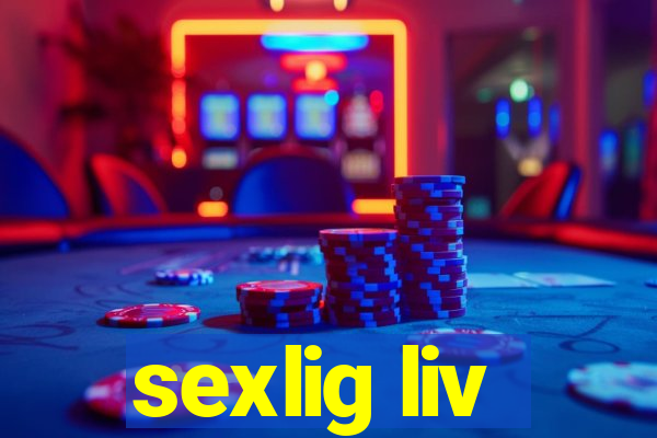 sexlig liv